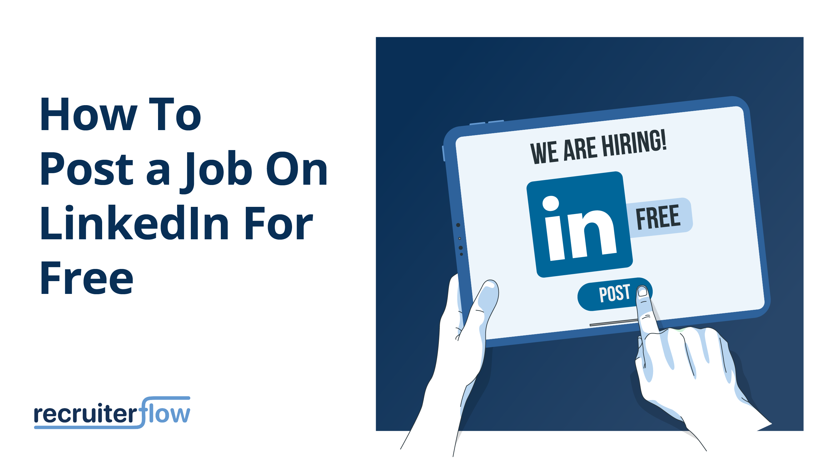 Post a Job On LinkedIn
