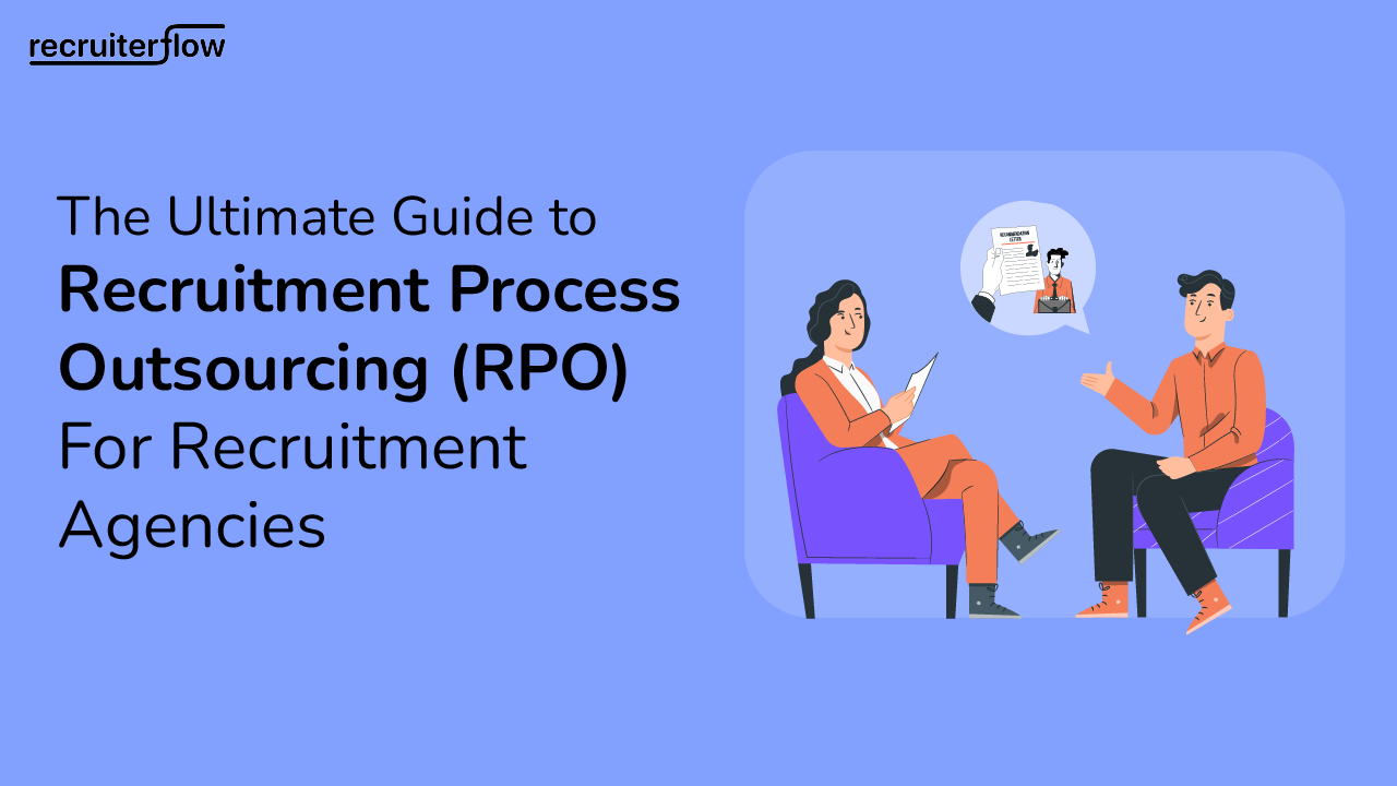 Recruitment Process Outsourcing (RPO)